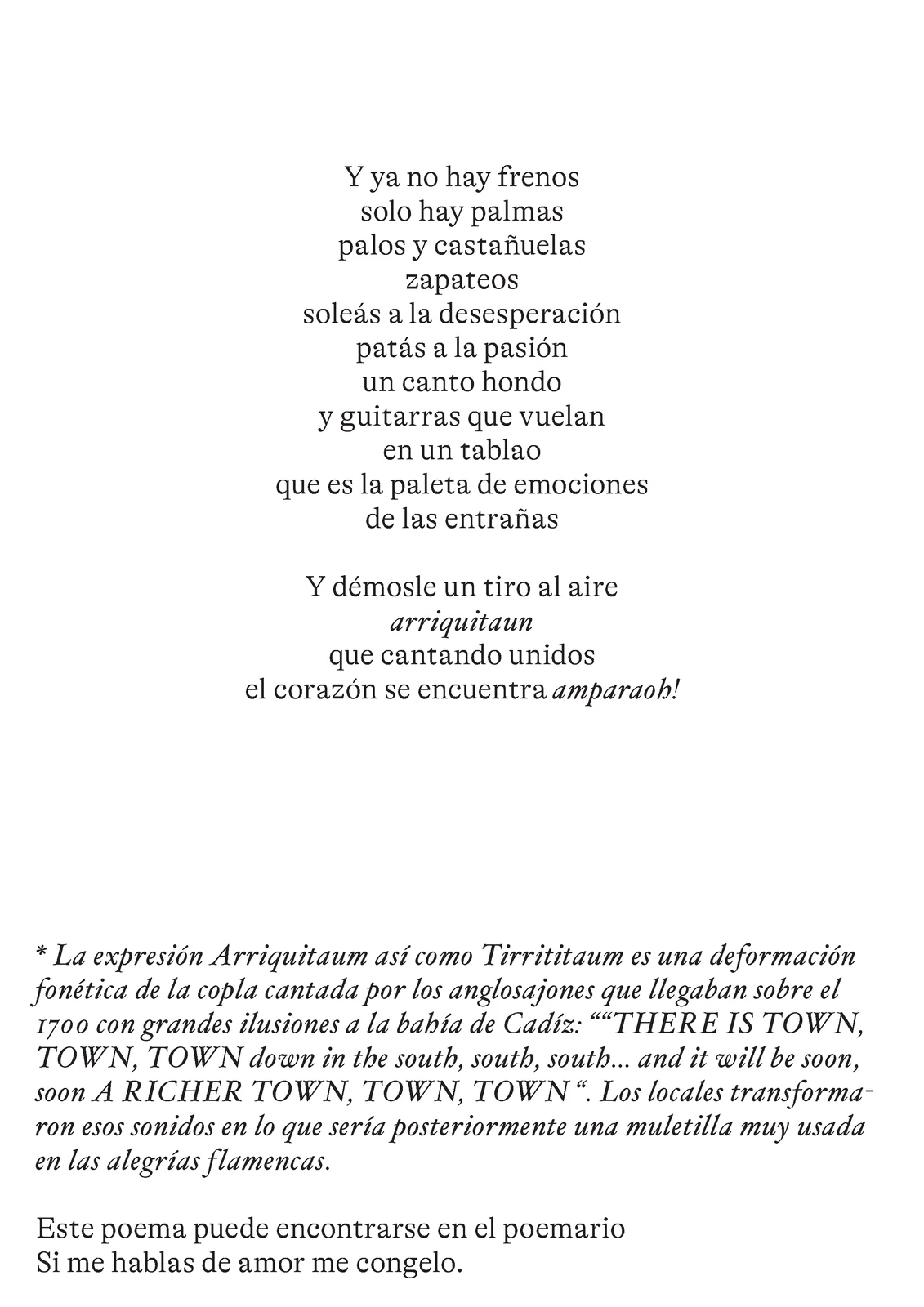 Flamenco by Alicia Morán, last verses and a note on Arriquitaum